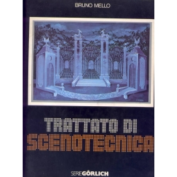 Bruno Mello - Trattato di scenotecnica